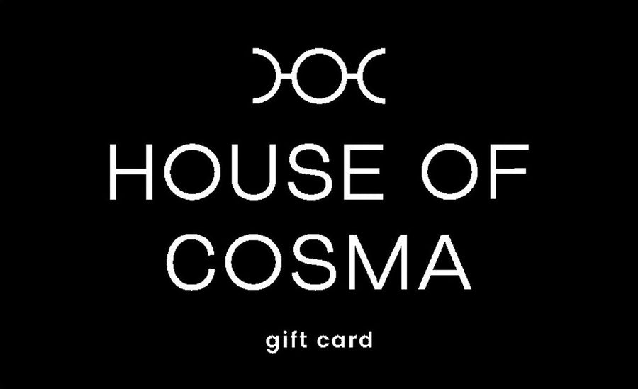 House of Cosma Gift Card